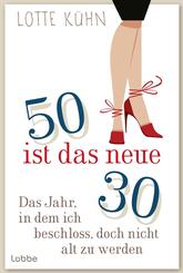 F&uuml;nfzig ist das neue Drei&szlig;ig