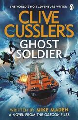 Clive Cussler's Ghost Soldier