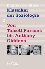 Klassiker der Soziologie.Tl.2