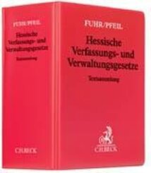 Hessische Verfassungs- und Verwaltungsgesetze (ohne Fortsetzungsnotierung). Inkl. 129. Ergänzungslieferung