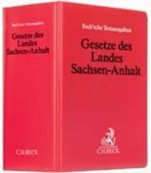 Gesetze des Landes Sachsen-Anhalt (ohne Fortsetzungsnotierung). Inkl. 84. Ergänzungslieferung