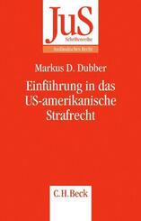 Einf&uuml;hrung in das US-amerikanische Strafrecht