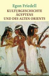 Kulturgeschichte &Auml;gyptens und des Alten Orients