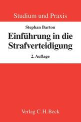 Einf&uuml;hrung in die Strafverteidigung
