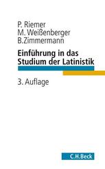 Einf&uuml;hrung in das Studium der Latinistik