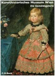 Kunsthistorisches Museum Wien: Die Gem&auml;ldegalerie