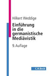 Einf&uuml;hrung in die germanistische Medi&auml;vistik