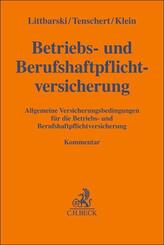 Betriebs- und Berufshaftpflichtversicherung