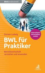 BWL f&uuml;r Praktiker