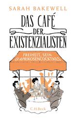 Das Caf&eacute; der Existenzialisten