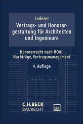 Vertrags- und Honorargestaltung bei Architekten- und Ingenieurleistungen