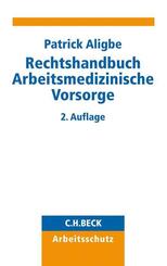 Rechtshandbuch Arbeitsmedizinische Vorsorge