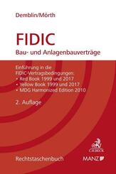 FIDIC Bau- und Anlagenbauvertr&auml;ge