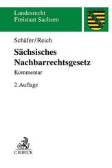 S&auml;chsisches Nachbarrechtsgesetz