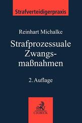 Strafprozessuale Zwangsma&szlig;nahmen