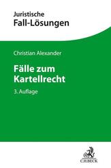 F&auml;lle zum Kartellrecht