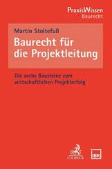 Baurecht f&uuml;r die Projektleitung