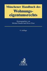 M&uuml;nchener Handbuch des Wohnungseigentumsrechts