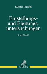 Einstellungs- und Eignungsuntersuchungen