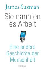 Sie nannten es Arbeit