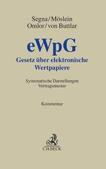 Gesetz &uuml;ber elektronische Wertpapiere. eWpG