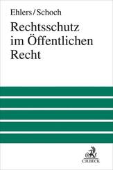 Rechtsschutz im &Ouml;ffentlichen Recht