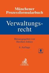 M&uuml;nchener Prozessformularbuch Bd. 7: Verwaltungsrecht
