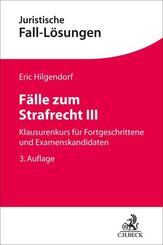 F&auml;lle zum Strafrecht III