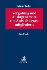 Verg&uuml;tung und Auslagenersatz von Aufsichtsratsmitgliedern