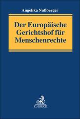 Der Europ&auml;ische Gerichtshof f&uuml;r Menschenrechte
