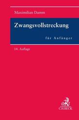 Zwangsvollstreckung f&uuml;r Anf&auml;nger