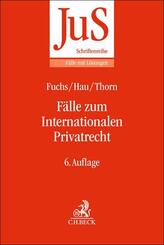 F&auml;lle zum Internationalen Privatrecht