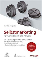 Selbstmarketing f&uuml;r Anw&auml;ltinnen und Anw&auml;lte