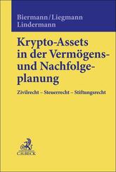 Krypto-Assets in der Verm&ouml;gens- und Nachfolgeplanung
