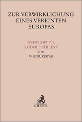 Zur Verwirklichung eines Vereinten Europas