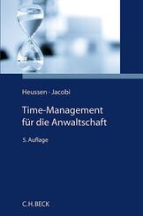 Time-Management f&uuml;r die Anwaltschaft