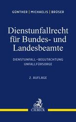 Dienstunfallrecht f&uuml;r Bundes- und Landesbeamte