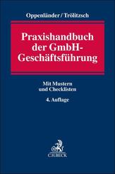 Praxishandbuch der GmbH-Gesch&auml;ftsf&uuml;hrung