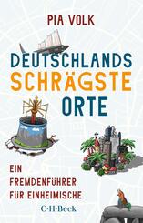 Deutschlands schr&auml;gste Orte