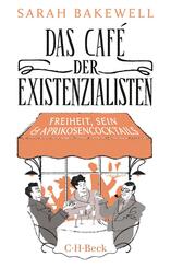Das Caf&eacute; der Existenzialisten