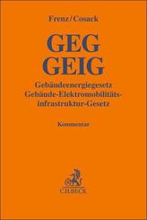 GEG GEIG Geb&auml;udeenergiegesetz, Geb&auml;ude-Elektromobilit&auml;tsinfrastruktur-Gesetz