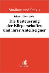 Die Besteuerung der K&ouml;rperschaften und ihrer Anteilseigner