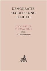 Demokratie. Regulierung. Freiheit.