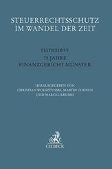 Steuerrechtsschutz im Wandel der Zeit
