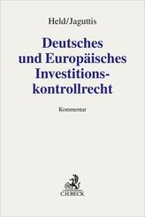 Deutsches und Europ&auml;isches Investitionskontrollrecht