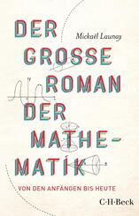 Der gro&szlig;e Roman der Mathematik