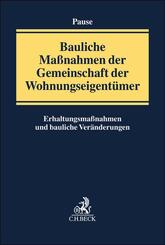 Bauliche Ma&szlig;nahmen der Gemeinschaft der Wohnungseigent&uuml;mer