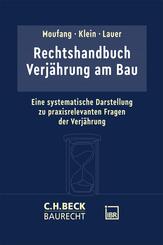 Rechtshandbuch Verj&auml;hrung am Bau