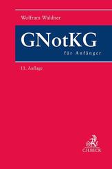 GNotKG f&uuml;r Anf&auml;nger