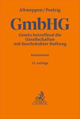 Gesetz betreffend die Gesellschaften mit beschr&auml;nkter Haftung. GmbHG